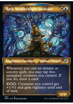 Raff, Weatherlight Stalwart