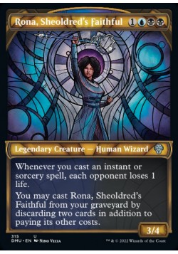Rona, Sheoldred's Faithful