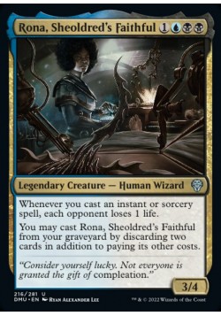 Rona, Sheoldred's Faithful