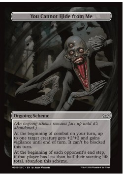 You Cannot Hide from Me