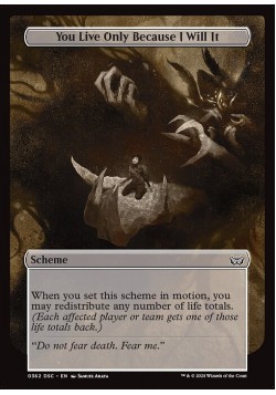 You Live Only Because I Will It