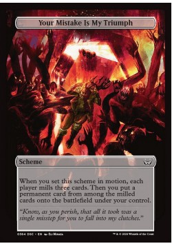 Your Mistake Is My Triumph