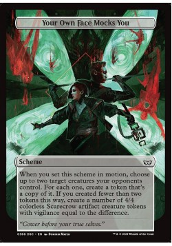 Your Own Face Mocks You