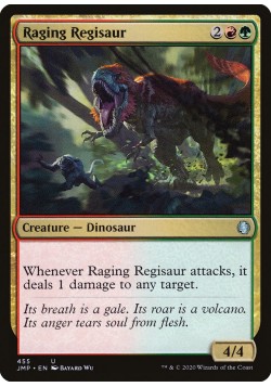 Raging Regisaur