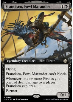 Francisco, Fowl Marauder