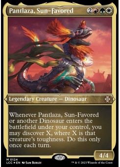 Pantlaza, Sun-Favored
