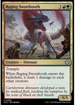 Raging Swordtooth