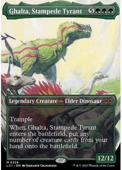 Ghalta, Stampede Tyrant