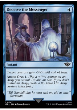 Deceive the Messenger