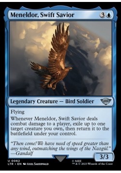 Meneldor, Swift Savior