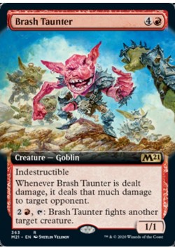 Brash Taunter