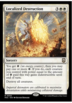 Localized Destruction