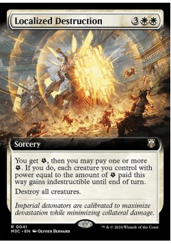 Localized Destruction