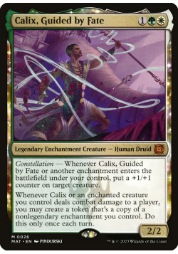 Calix, Guided by Fate