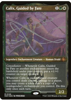 Calix, Guided by Fate