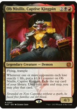 Ob Nixilis, Captive Kingpin