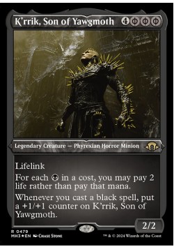 K'rrik, Son of Yawgmoth