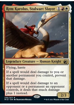 Rem Karolus, Stalwart Slayer