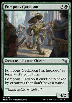 Pompous Gadabout