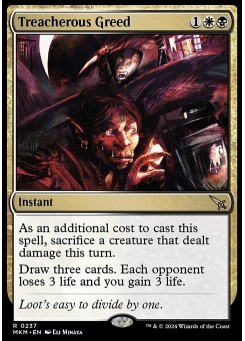 Treacherous Greed