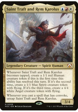 Saint Traft and Rem Karolus