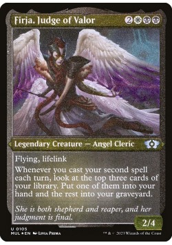 Firja, Judge of Valor
