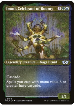 Imoti, Celebrant of Bounty