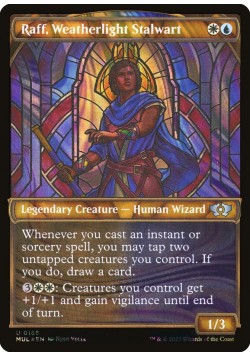 Raff, Weatherlight Stalwart