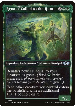 Renata, Called to the Hunt