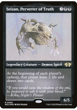 Seizan, Perverter of Truth