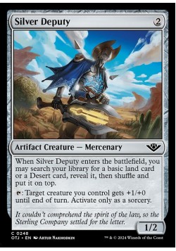 Silver Deputy