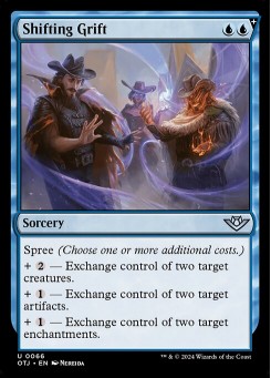 Shifting Grift
