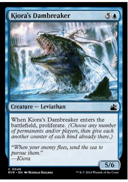 Kiora's Dambreaker
