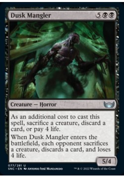 Dusk Mangler