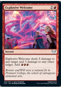 Explosive Welcome