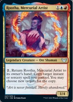 Rootha, Mercurial Artist