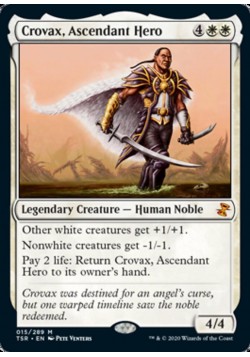 Crovax, Ascendant Hero