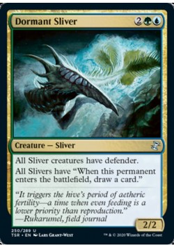 Dormant Sliver