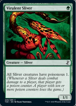 Virulent Sliver