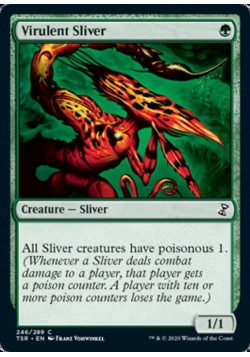 Virulent Sliver