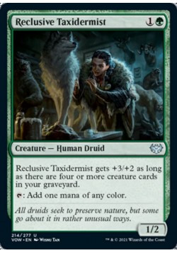 Reclusive Taxidermist