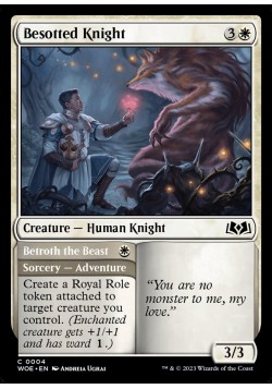 Besotted Knight // Betroth the Beast