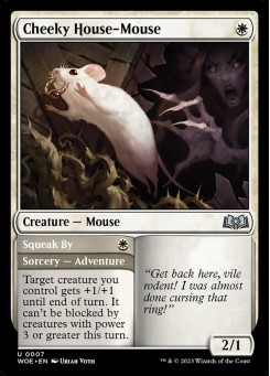 Cheeky House-Mouse // Squeak By