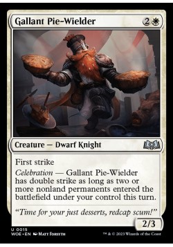 Gallant Pie-Wielder