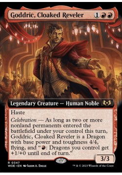 Goddric, Cloaked Reveler
