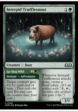 Intrepid Trufflesnout // Go Hog Wild