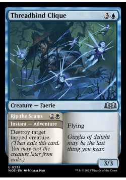 Threadbind Clique // Rip the Seams