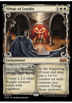 Virtue of Loyalty // Ardenvale Fealty