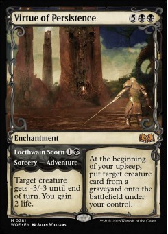 Virtue of Persistence // Locthwain Scorn