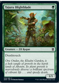 Tajuru Blightblade